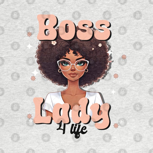 Boss Lady for life design by Apparels2022